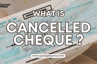 What is Cancelled Cheque ?