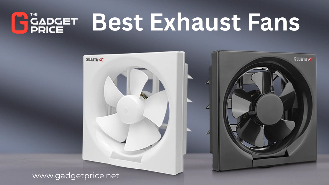 Best Exhaust Fans